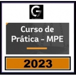 G7 Jurídico - Prática MPE - 2ª Fase - Provas Discursivas (G7 2023) Ministério Público Estadual